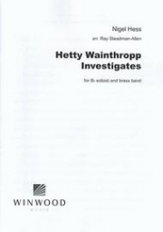 ヘティ・ウェインスロップ・インヴェスティゲーツ（ナイジェル・ヘス）（金管バンド）【Hetty Wainthropp Investigatesn】