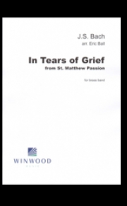 In Tears of Grief（バッハ）（金管バンド）