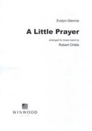 A Little Prayer（エヴリン・グレニー）（金管バンド）