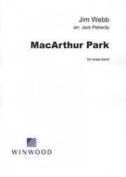 マッカーサー・パーク（ジミー・ウェブ）（金管バンド）【MacArthur Park】