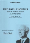 2つのバッハのコラール（バッハ）（金管バンド）【Two Bach Chorales】