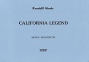 カリフォルニア・レジェンド（ブルース・ブロートン）（金管バンド）【California Legend】