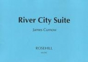 リバー・シティ組曲（ジェームズ・カーナウ）（金管バンド）(スコアのみ）【River City Suite】