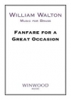 素晴らしい機会のためのファンファーレ（ウィリアム・ウォルトン）（金管十一重奏+打楽器）【Fanfare for a Great Occasion】