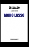 モロ・ラッソ（カルロ・ジェズアルド）（金管五重奏）【Moro Lasso】