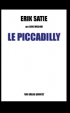 ピカデリー（エリック・サティ）（金管五重奏）【Le Piccadilly】