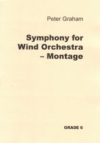 吹奏楽のための交響曲「モンタージュ」（ピーター・グレアム）【Symphony for Wind Orchestra – Montage】