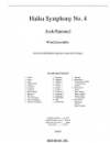 俳句交響曲・No.4（ジョシュ・フンメル）【Haiku Symphony No. 4】