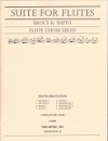 フルートのための組曲（ブルース・スミス）（フルート八重奏）【Suite for Flutes】
