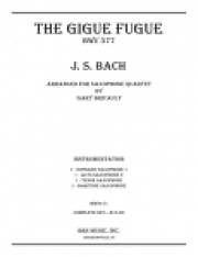 ジーグ・フーガ・BMV577（バッハ）（サックス四重奏）【The Gigue Fugue】