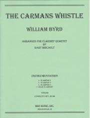 カーマンの笛（ウィリアム・バード）（クラリネット四重奏）【The Carman's Whistle】