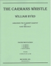 カーマンの笛（ウィリアム・バード）（クラリネット四重奏）【The Carman's Whistle】