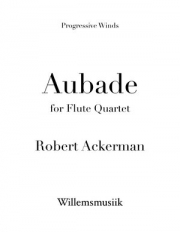 オーバード（ロバート・アッカーマン）（フルート四重奏）【Aubade】