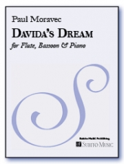 ダビダの夢  (ポール・モラヴェック)  (木管二重奏+ピアノ）【Davida's Dream】