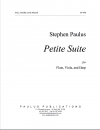 小組曲（スティーヴン・ポールズ）（ミックス三重奏）【Petite Suite】