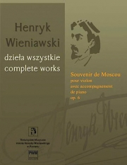 モスクワの思い出・Op.6（ヘンリク・ヴィエニャフスキ）（ヴァイオリン+ピアノ）【Souvenir De Moscou, Op. 6】