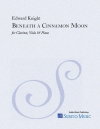 シナモン・ムーンの下（エドワード・ナイト）（ミックス二重奏+ピアノ）【Beneath a Cinnamon Moon】