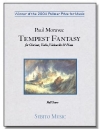 テンペスト・ファンタジー（ポール・モラヴェック）（ミックス三重奏+ピアノ）【Tempest Fantasy】