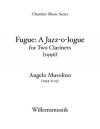 フーガ：ジャズ・オ・ローグ（アンジェロ・ムソリーノ）（クラリネット二重奏）【Fugue: A Jazz-o-logue】