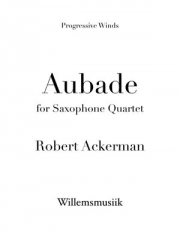 オーバード（ロバート・アッカーマン）（サックス四重奏）【Aubade】