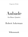 オーバード（ロバート・アッカーマン）（金管四重奏）【Aubade】