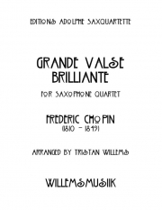華麗なる大円舞曲・Op.34・No.2（フレデリック・ショパン）（サックス四重奏）【Grande Valse Brilliante, Opus 34, No.2】