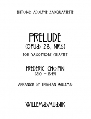 前奏曲・Op.28・No.6（フレデリック・ショパン）（サックス四重奏）【Prelude, Opus 28, No.6】