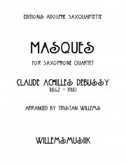 マスク（クロード・ドビュッシー）（サックス四重奏）【Masques】