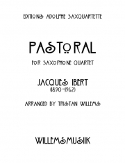 パストラル（ジャック・イベール）（サックス四重奏）【Pastoral】