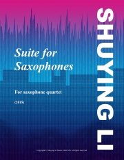 組曲（李 姝穎）（サックス四重奏）【Suite for Saxophones】