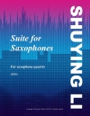 組曲（李 姝穎）（サックス四重奏）【Suite for Saxophones】