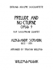 プレリュードとノクターン・Op.9（アレクサンドル・スクリャービン）（サックス四重奏）【Prélude et Nocturne, Opus 9】
