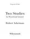 2つのスタディ  (ロバート・アッカーマン)  (木管五重奏）【Two Studies】
