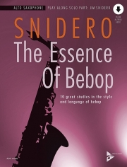 ビバップのエッセンス（ジム・スナイデロ）（アルトサックス）【The Essence of Bebop: Alto Saxophone】