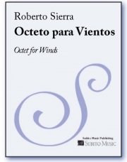 Octeto para Vientos  (ロベルト・シエラ)  (木管八重奏）