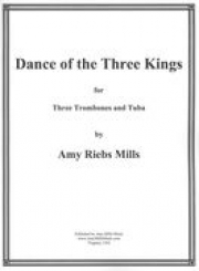 3人の王の踊り（エイミー・リーブス・ミルズ）（金管四重奏）【Dance of the Three Kings】
