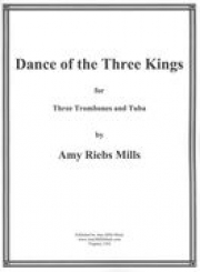 3人の王の踊り（エイミー・リーブス・ミルズ）（金管四重奏）【Dance of the Three Kings】