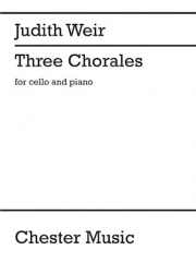 3つのコラール（ジュディス・ウィアー） (チェロ+ピアノ)【Three Chorales】