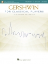 クラシック・プレーヤーのためのガーシュウィン（ジョージ・ガーシュウィン） (トランペット+ピアノ)【Gershwin for Classical Players】