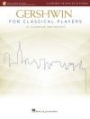 クラシック・プレーヤーのためのガーシュウィン（ジョージ・ガーシュウィン） (クラリネット+ピアノ)【Gershwin for Classical Players】