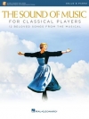 クラシック・プレーヤーのためのサウンド・オブ・ミュージック (チェロ+ピアノ)【The Sound of Music for Classical Players】