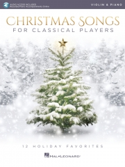 クラシック・プレーヤーのためのクリスマス・ソング   (ヴァイオリン+ピアノ)【Christmas Songs for Classical Players】