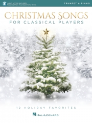 クラシック・プレーヤーのためのクリスマス・ソング   (トランペット+ピアノ)【Christmas Songs for Classical Players】