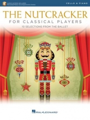 クラシック・プレーヤーのためのくるみ割り人形 (チェロ+ピアノ)【The Nutcracker for Classical Players】