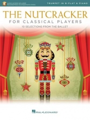 クラシック・プレーヤーのためのくるみ割り人形 (トランペット+ピアノ)【The Nutcracker for Classical Players】