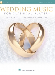 クラシック・プレーヤーのためのウェディング・ミュージック (トランペット+ピアノ)【Wedding Music for Classical Players】