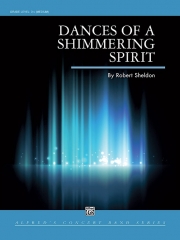 ダンス・オブ・ア・シマリング・スピリット（ロバート・シェルドン）【Dances of a Shimmering Spirit】