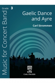 ゲーリック・ダンス＆アリア（カール・ストロメン）(スコアのみ）【Gaelic Dance and Ayre】
