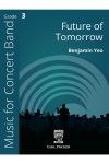 明日の未来（ベンジャミン・ヨー）(スコアのみ）【Future of Tomorrow】