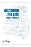 マスカレード・Op.102（ヴィンセント・パーシケッティ）(スコアのみ）【Masquerade for Band, Op. 102】